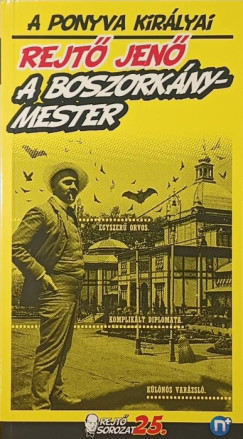 Rejtő Jenő - A boszorkánymester