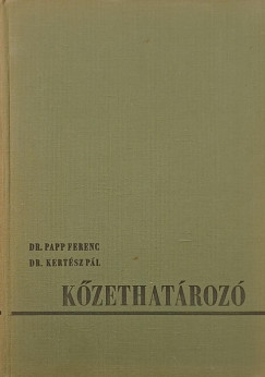 Kertész Pál - Papp Ferenc - Kőzethatározó
