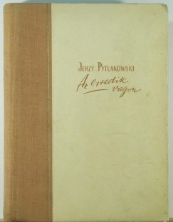 Jerzy Pytlakowski - Az ezredik vagon