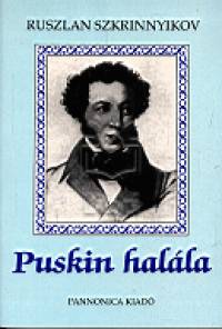 Ruszlan Szkrinnyikov - Puskin halla