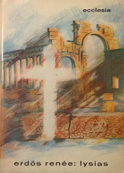Erdős Renée - Lysias