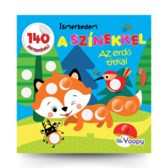 Ismerkedem a sznekkel - Az erd titkai