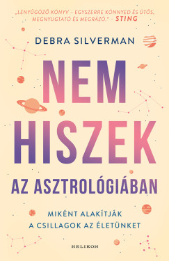 Debra Silverman - Nem hiszek az asztrológiában
