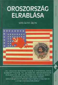 Szilgyi kos - Oroszorszg elrablsa