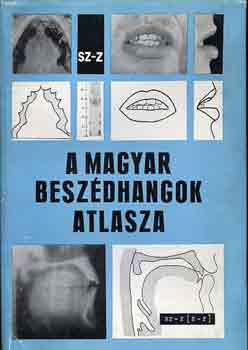 Molnr Jzsef - A magyar beszdhangok atlasza