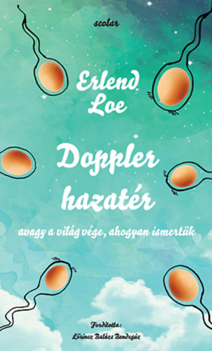 Erlend Loe - Doppler hazatr