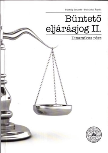 Fantoly Zsanett, Budahzi rpd - Bntet eljrsjog II. (Dinamikus rsz)