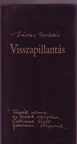 V�rtes Mikl�s - Visszapillant�s