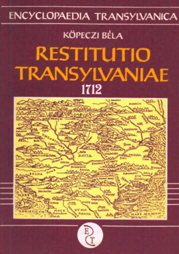 Kpeczi Bla - Restitutio Transylvaniae 1712
