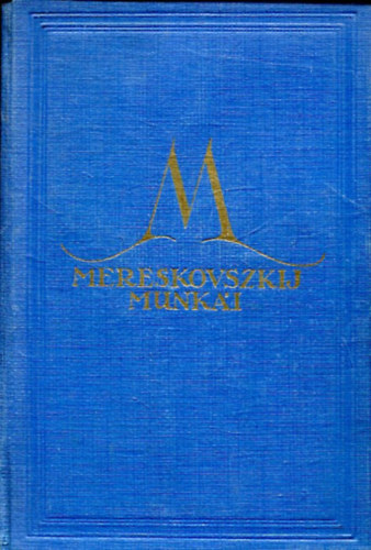 Dimitrij Mereskovszki - Mereskovszkij munkái - Leonardo da Vinci I.-IV. /kétkötetben/