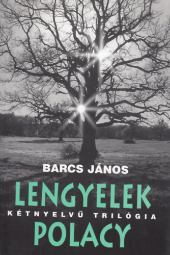 Barcs Jnos - Lengyelek - Polacy
