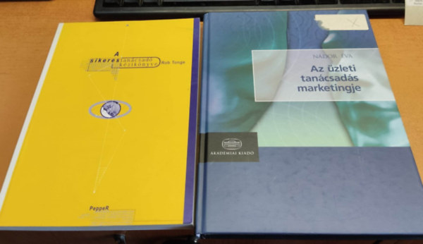 Ndor va, Rob Tonge - A sikeres tancsads kziknyve + Az zleti tancsads marketingje (2 ktet)