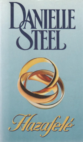 Danielle Steel - Hazafelé