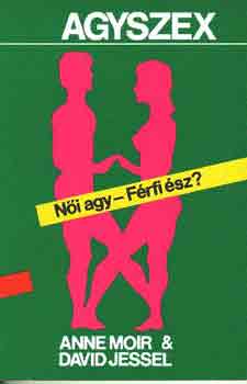 Moir, Anne-Jessel, David - Agyszex