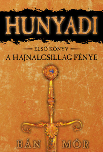 Bán Mór - A Hajnalcsillag fénye