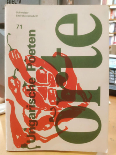 Werner Bucher - Ungarische Poeten Orte - Schweizer Literaturzeitschrift 71