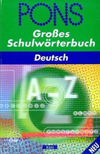 Andreas Cyffka; Andrea H�ppner - PONS Gro�es Schulw�rterbuch A-Z