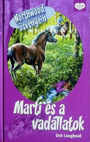 Deb Loughead - Northwood �sv�nyein - Marti �s a vad�llatok