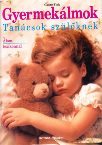 Georg Fink - Gyermeklmok - Tancsok szlknek lomlexikonnal