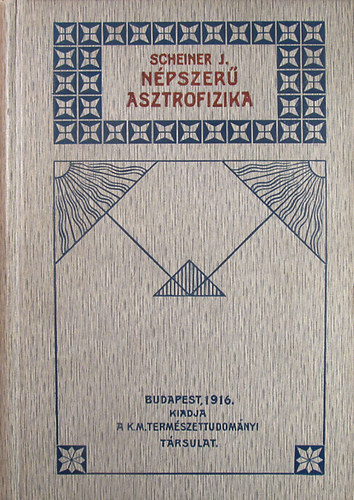 Scheiner J. - N�pszer� asztrofizika