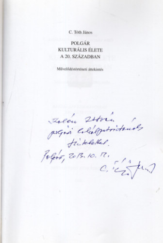 C. Tóth János - Polgár kulturális élete a 20. században