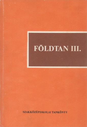 Dr. Hunyadi László - Földtan III.