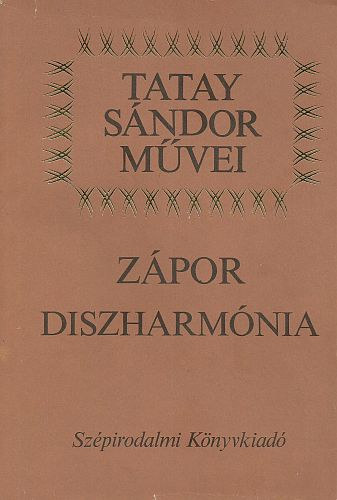 Tatay J�zsef - Z�por - Diszharm�nia  (Tatay J�zsef m�vei sor.)