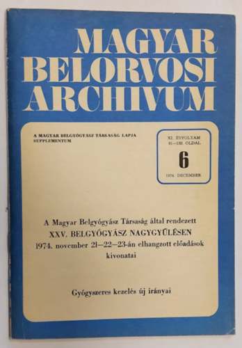Dr. Lehoczky Dezs�, dr. Koller Oszk�r - Magyar Belorvosi Arch�vum XI. �vf. 6 1974. december - Gy�gyszeres kezel�s �j ir�nyai