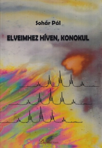 Sohr Pl - Elveimhez hven, konokul