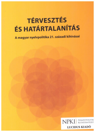 Kntor Zoltn (szerk.) - Trveszts s hatrtalants