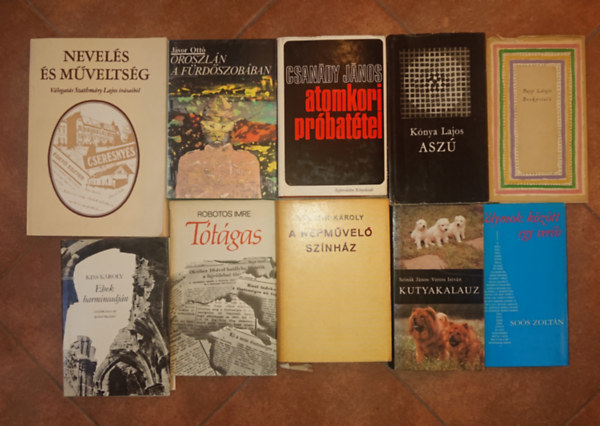 Szathmáry Lajos, Jávor Ottó, Csanády János, Kónya Lajos, Papp László, Soós Zoltán, Kiss Károly, Dr. Szinák János, Robotos Imre, Kazimir Károly - 10 db magyar szerzők által írt, Szabó Jánosnak dedikált könyv a 20. századból: A népművelő színház, Tótágas, Kutyakalauz, Sólymok között egy veréb, Ebek harmicadján, Borkostoló, Aszú, Atomkori próbatétel, Oroszlán a fürdős