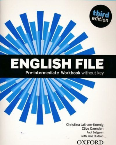 Clive Oxenden, Paul Seligson, Christina Latham-Koenig - New English File - Pre-intermediate Workbook