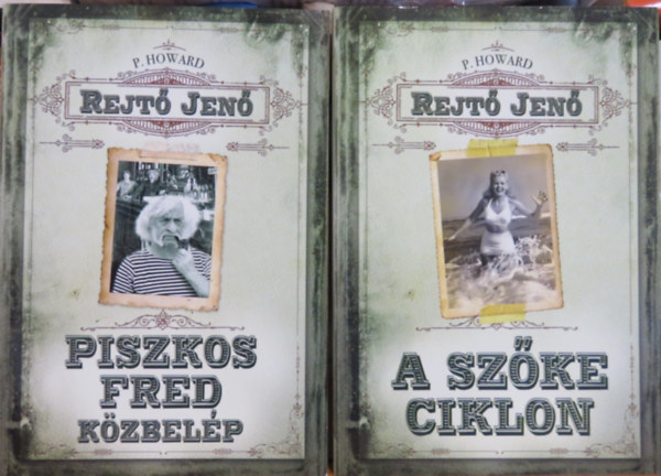 Rejt� Jen� (P.Howard) - 2 db Rejt�-reg�ny az Anno Kiad� Rejt�-sorozat�b�l: Piszkos Fred k�zbel�p + A sz�ke ciklon