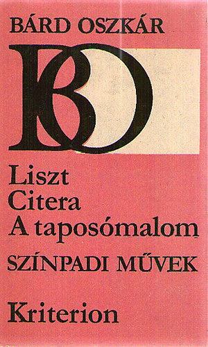 Brd Oszkr - Liszt-Citera-A taposmalom