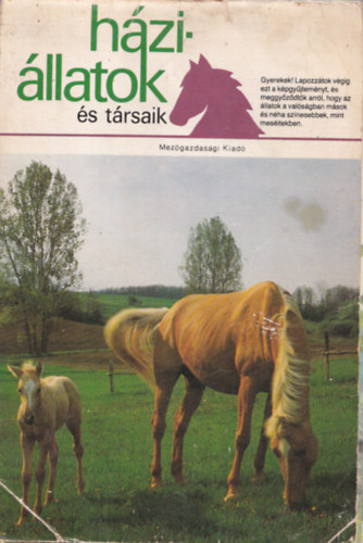 dr. Gallyas Csaba (szerk.) - Hzillatok s trsaik