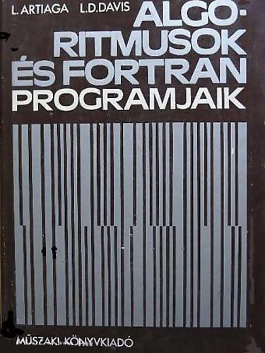 Artiaga, L-Davis, L. D. - Algoritmusok és FORTRAN programjaik
