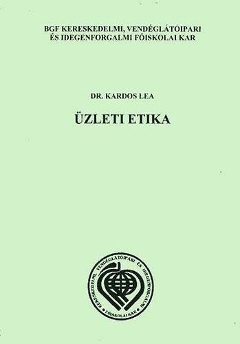 Kardos Lea dr. - �zleti etika
