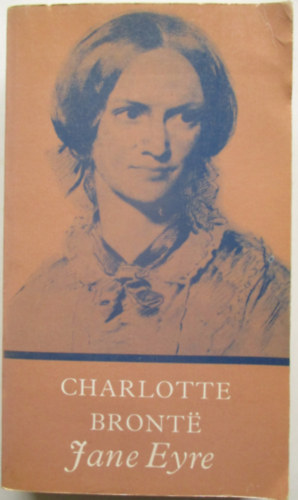 Charlotte Brontë - Jane Eyre