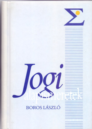 Boros László - Jogi alapismeretek