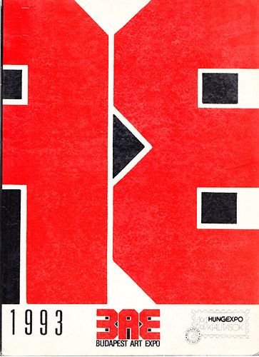 Gergely Mariann (szerk.) - Budapest Art Expo 1993