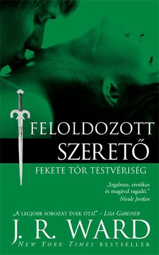 J. R. Ward - Feloldozott szeret