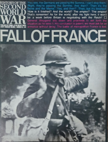 Purnell and Sons Ltd., Imperial War Museum, Basil Liddell-Hart, Barrie Pitt - History of the Second World War - Fall of France (Volume 1, Number 10.)
