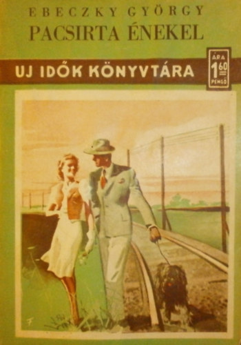 Ebeczki Gyrgy - Pacsirta nekel