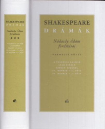 William Shakespeare - Shakespeare dr�m�k III. - N�dasdy �d�m ford�t�s�ban
