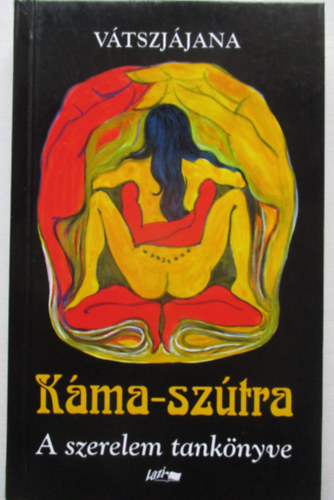 Vátszjájana - Káma-szútra - A szerelem tankönyve