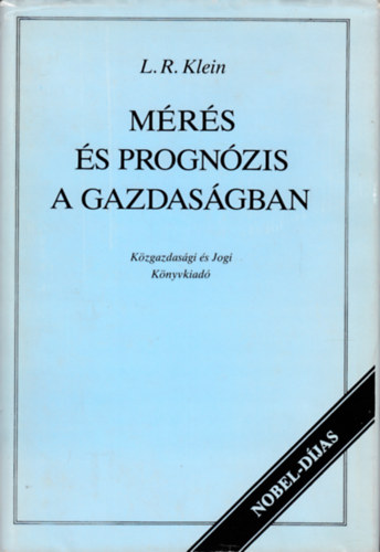 L.R. Klein - Mrs s prognzis a gazdasgban