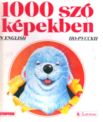 Armelle Le Bigot-Macaux - 1000 sz kpekben (angolul s oroszul is)