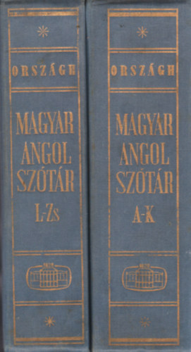 Országh László - Magyar-angol szótár I-II. (I.- A-K, II.- L-Zs.)