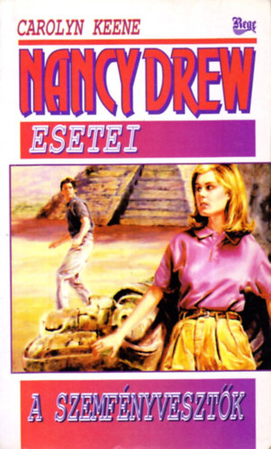Carolyn Keene - Nancy Drew esetei: A szemfnyvesztk