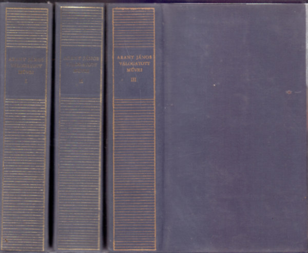 Arany J�nos - Arany J�nos v�logatott m�vei I-III.